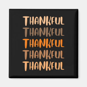 Herbst Grafische T-Shirts - Dankbar Magnet