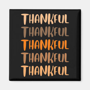 Herbst Grafische T-Shirts - Dankbar Magnet