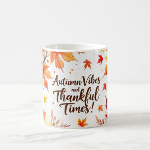 Herbst Herbstwoben und dankenswerte Zeiten freundl Kaffeetasse