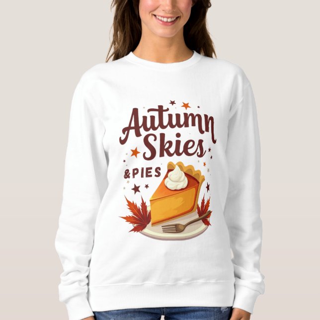 Herbst Himmel und Pies Gemütlicher Fall Sweatshirt (Vorderseite)