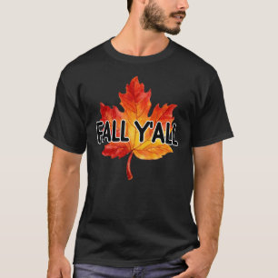 Herbst, Ihr Aller Herbst Saison T-Shirt