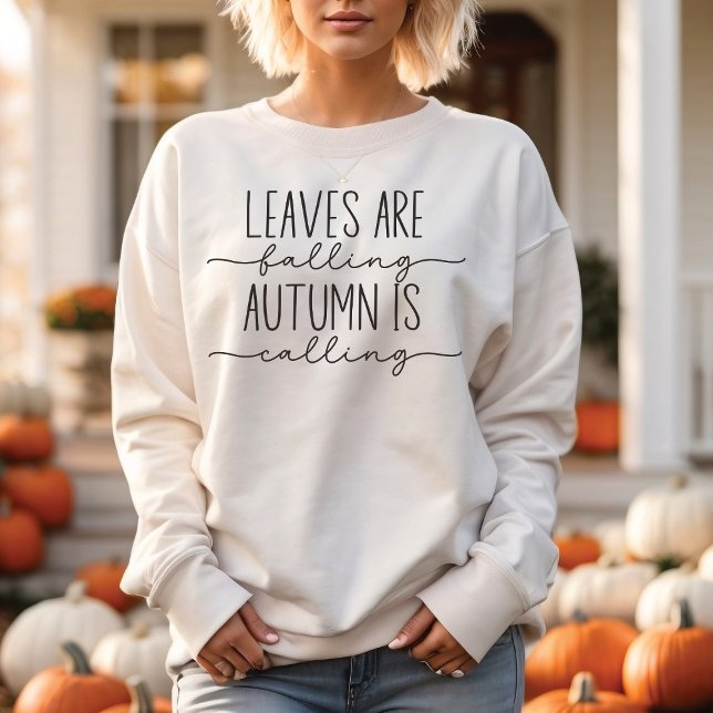 Herbst ist der Ruf Fall Zitat Trendy Minimalistisc Sweatshirt (Von Creator hochgeladen)