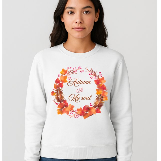 Herbst ist mein Soul-Kranz Frauenpullover Sweatshirt (Von Creator hochgeladen)