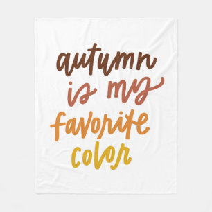 "Herbst ist meine Lieblingsfarbe Fleecedecke