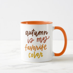 "Herbst ist meine Lieblingsfarbe Tasse