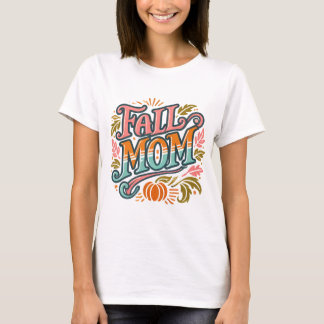 Herbst Mama Kinderankündigung - Herbst und Hallowe T-Shirt