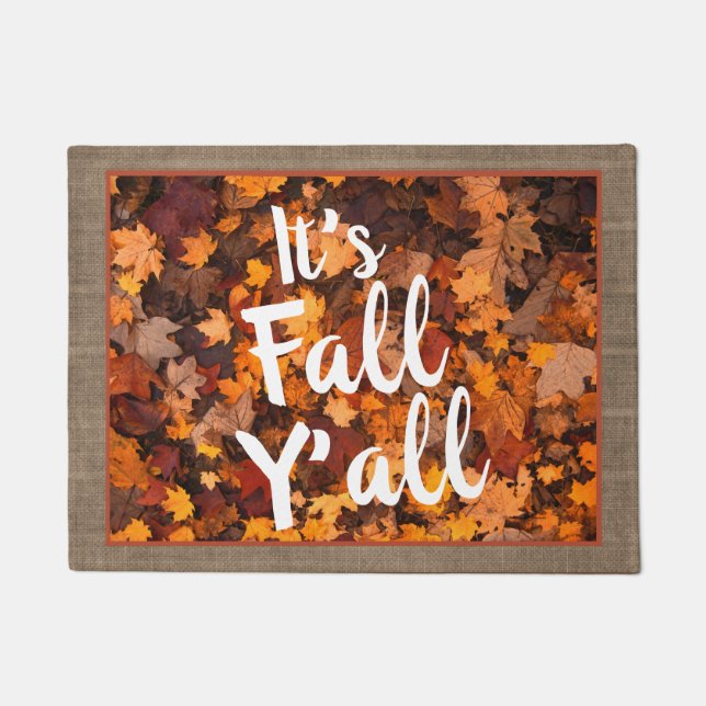Herbst verlässt "es ist Fall Sie " Fußmatte (Vorderseite)