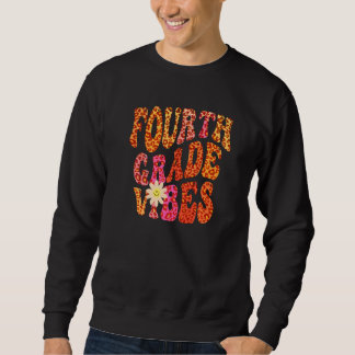 Herbst VIERTE GRADE VIBES Lehrer Liebe 4G Sweatshirt