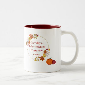  Herbst-Zitat-Tasse für neue Mütter, Herbstgeschen Zweifarbige Tasse