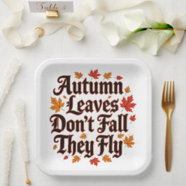 Herbstausgänge fallen nicht, sie fliegen pappteller