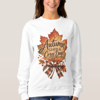 Herbstblätter & gemütliche Tage Sweatshirt