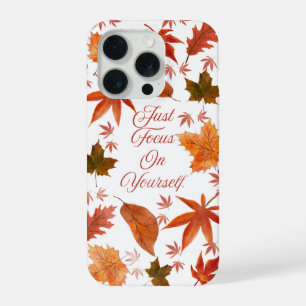 Herbstblätter Konzentriere dich auf dich selbst Zi iPhone 15 Pro Hülle