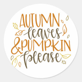 Herbstblätter und Pumpkins Bitte aufkleben Runder Aufkleber