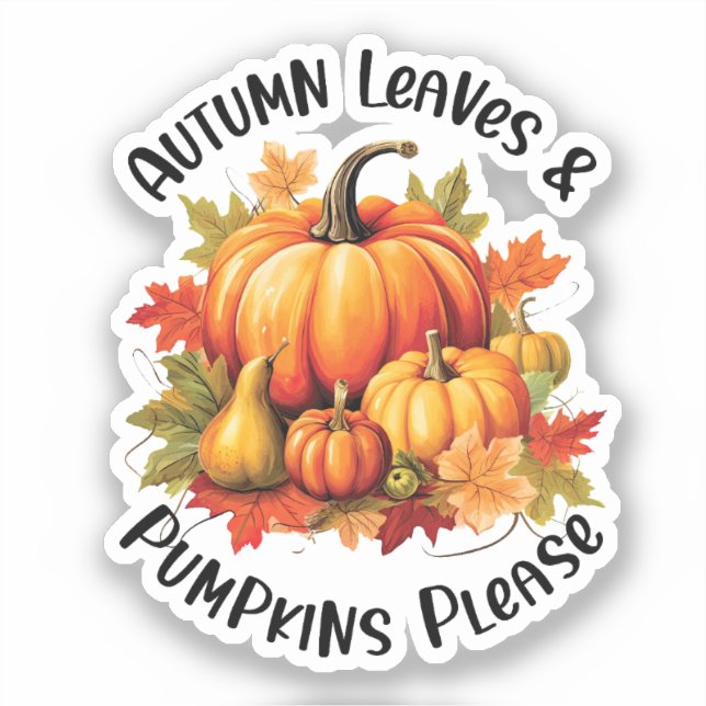 Herbstblätter und Pumpkins Bitte Aufkleber (Vorderseite)