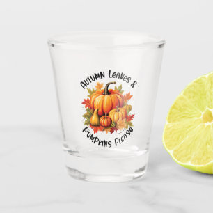 Herbstblätter und Pumpkins Bitte - Whimsischer Fal Schnapsglas