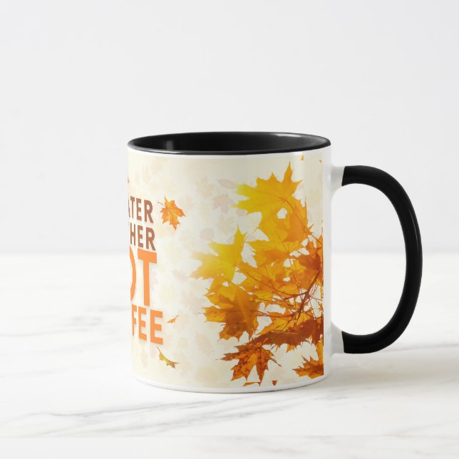 Herbstfall Kaffeepause Tasse für gemütliche Tage (Rechts)
