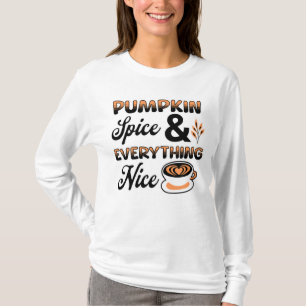 Herbstfarben   Kürbisgewürze und alles Nizza T-Shirt