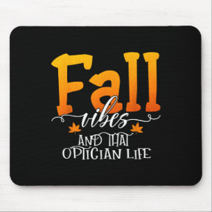 Herbstgefühle & Das Optiker-Leben Dankbare Vib Mousepad