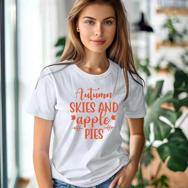 Herbsthimmel und Apfelkuchen T - Shirt (Autumn skies and apple pies t-shirt)