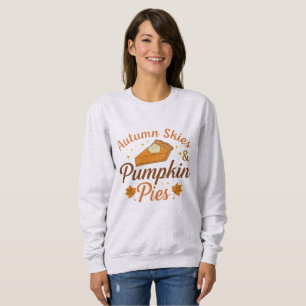 Herbsthimmel und Kürbiskuchen Sweatshirt