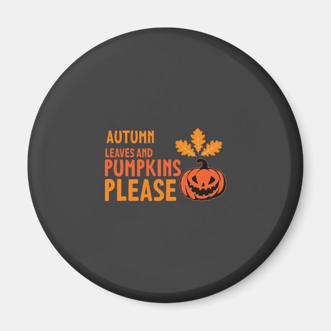 Herbstlaub Kürbisse Bitte Halloween Kürbis Oder Magnet (Vorne)