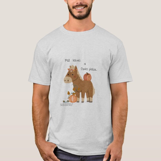 Herbstlaub & Ponys Bitte T - Shirt (Vorderseite)