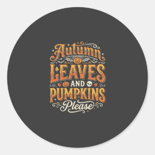 Herbstlaub und Kürbisse bitte Halloween-Design Runder Aufkleber