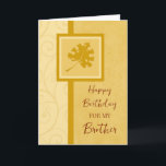 Herbstlaubs Brother Birthday Karte<br><div class="desc">Geburtstagskarte für den Bruder mit einem Herbst Geburtstag mit Herbstlauben Design und nachdenklichen Vers.</div>