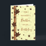 Herbstlaubs Brother Birthday Karte<br><div class="desc">Geburtstagskarte für den Bruder mit einem Herbst Geburtstag mit Herbstlauben Design und nachdenklichen Vers.</div>