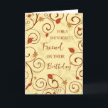 Herbstlaubs Friend Birthday Karte<br><div class="desc">Geburtstagskarte für Freunde mit einem Herbst Geburtstag mit Herbstlauben Design und nachdenklichen Vers.</div>