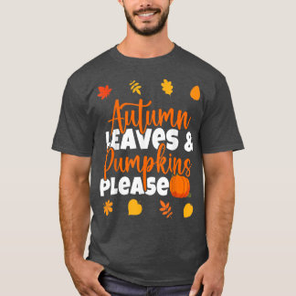 Herbstläufe und Pumpen fallen bitte fallen T-Shirt