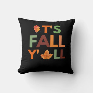 Herbstliche Kollektion Es ist Herbst Leute Kissen