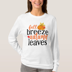 Herbstlicher Wind hinterlässt Wortkunst T-Shirt