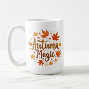 Herbstmagie Herbstblätter Saisonale Typografie Des Kaffeetasse