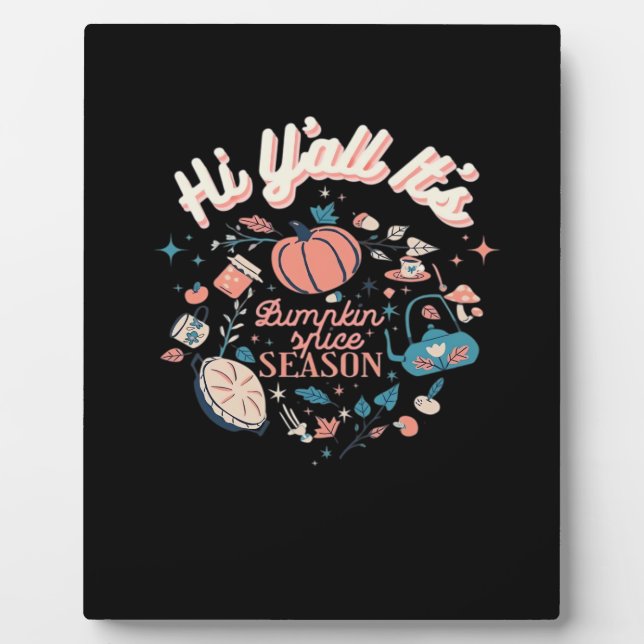 Herbstsaison Sammlung Y’all It's Pumpkin S Fotoplatte (Vorderseite)