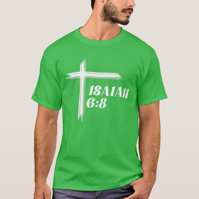 Here am I Send me Christian Cross Print on Front a T-Shirt (Vorderseite)