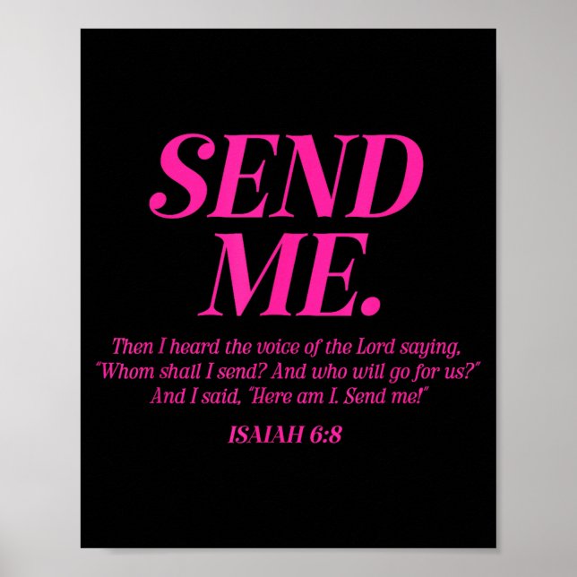 Here Am I Send Me Isaiah 6_8 Christian Bible Verse Poster (Vorne)
