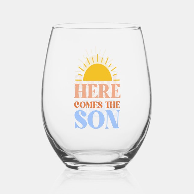 Here Comes The Son Boy Baby Shower Weinglas Ohne Stiel (Vorderseite)