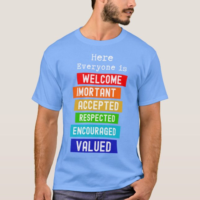 Here Everyone Is Welcome Important Idaho Teacher F T-Shirt (Vorderseite)