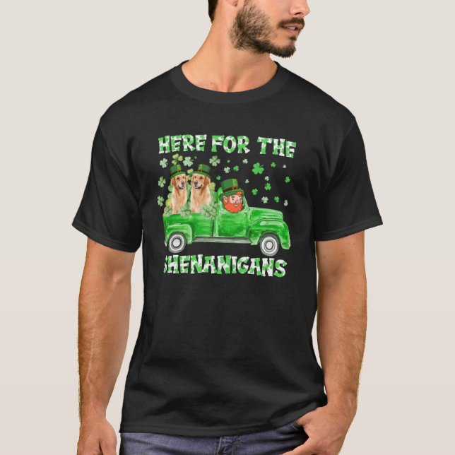 Here For The Shenanigans Golden Retriever St Patri T-Shirt (Vorderseite)