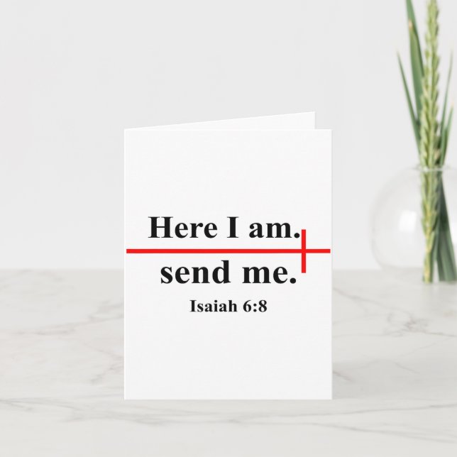 Here I Am Send Me Isaiah 6_8 Bible Verse Christian Karte (Vorderseite)