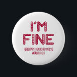 Hereditärischer Hemochromatose-Krieger - ICH BIN F Button<br><div class="desc">Hereditäre Hemochromatose,  hereditäre Hemochromatose Geschenke,  Hereditärische Hemochromatose Monat,  Hereditäre Hemochromatose-Kämpfer,  Unterstützung Hereditäre Hemochromatose,  Hereditäre Hemochromatose-Kriegerin,  Hereditärische Hemochromatose,  Hereditary Hemochromatose,  Bewusstseinsmonat,  Hereditäre Hemochromatose Erbkrankheit Hemochromatose Bewusstseinsmonat.</div>