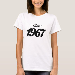 hergestellt 1967 - Geburtstag T-Shirt