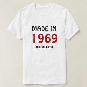 Hergestellt 1969, Originalteile T-Shirt