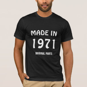 "Hergestellt 1971, Originalteile" T-Shirt