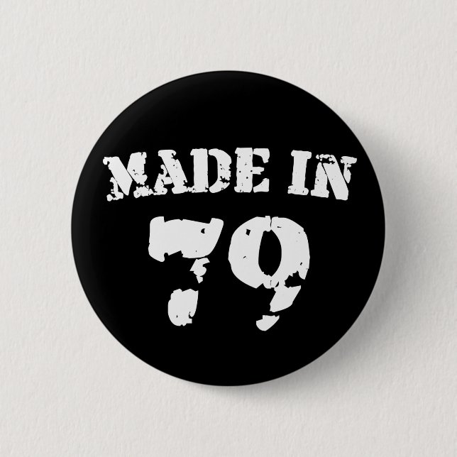 Hergestellt 1979 button (Vorderseite)