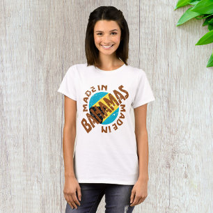 Hergestellt auf den Bahamas T-Shirt