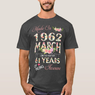 Hergestellt im März 1962 Blumenkohl 61 Jahre Phant T-Shirt
