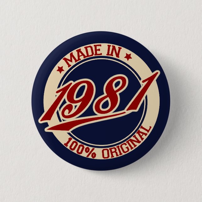 Hergestellt in 1981 button (Vorderseite)