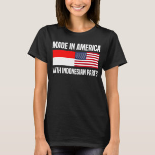 hergestellt in Amerika mit indonesischen Teilen in T-Shirt